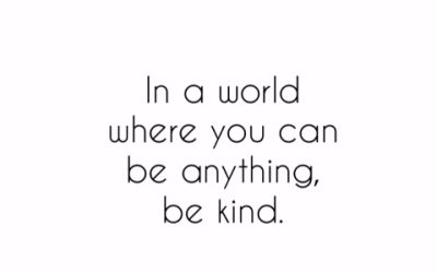 Be Kind.